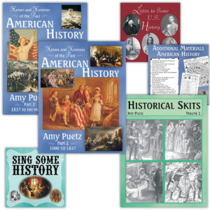 Heroes & Heroines of the Past: American History Curriculum